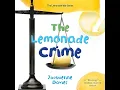 Plot summary The Lemonade Crime by Jacqueline Davies in 4 Minutes - Book Review
