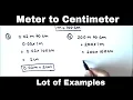 How to Convert Meter to Centimeter Converting meter to centimeter m to cm lot of Examples