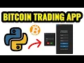 How To Build A Bitcoin Trading App In Python Customtkinter