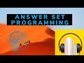 What is Answer Set Programming Meaning Definition Explanation RealizeTheTerms