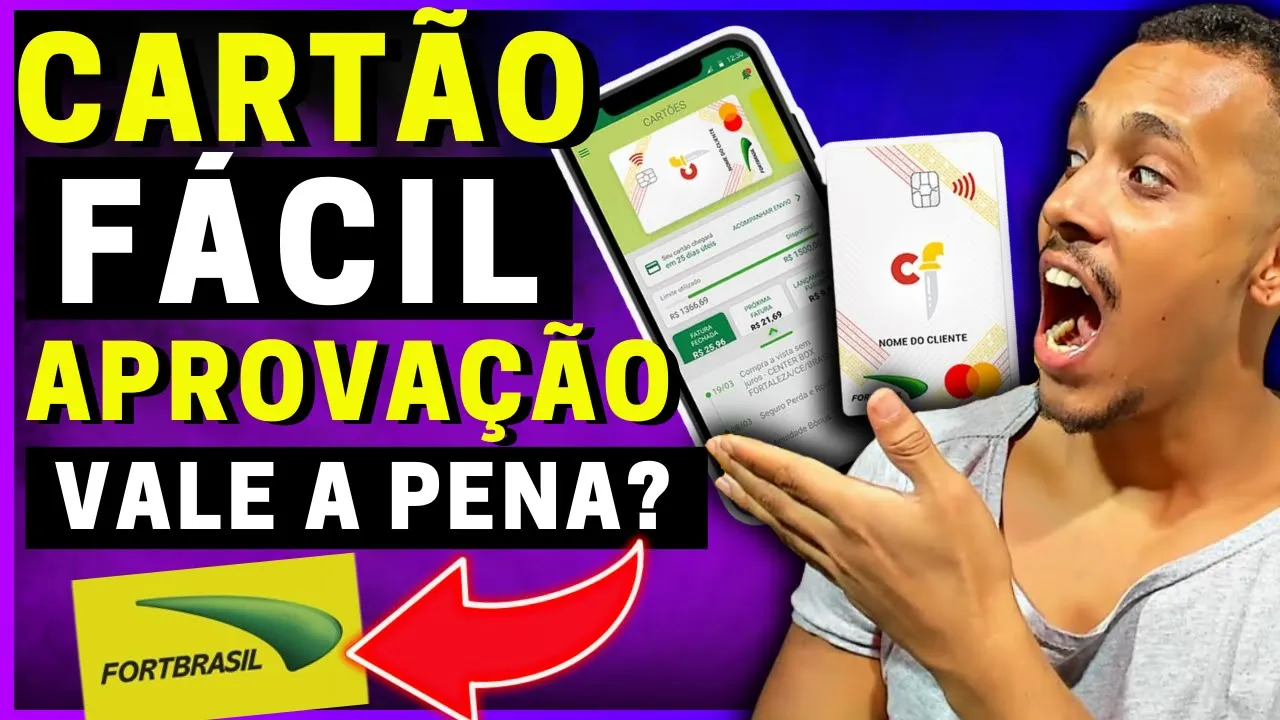 ????ATENÇÃO! NOVO CARTÃO DE CRÉDITO da Fortbrasil "CorteFácil" FÁCIL SOLICITAR - Rei dos Cartões!