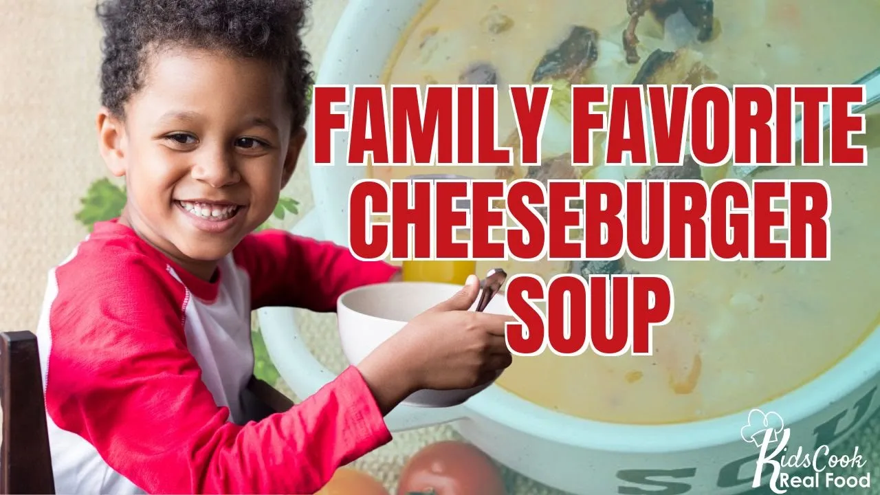 Cooking Video for Kids: Crowd Pleasing Hamburger Soup with Pickles!