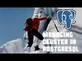 Tutorial 07-How does manage a cluster in PostgreSQL