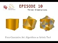 Generative Art Episode 10 Three Dimensions