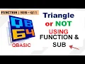 Triangle can be formed or not - Q10 FUNCTION SUB