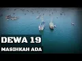 Download Lagu Dewa 19 - Masihkah ada | Lyrics