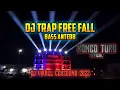 Download Lagu DJ TRAP FREE FALL || BY KONCO TURU OFFICIAL