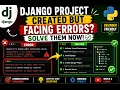 How to Create a Django Project and Fix Common Errors Django Beginner Tutorial 2026 no