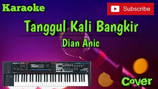 Download Tanggul Kali Bangkir ( Dian Anic ) Karaoke - Cover - Musik Sandiwaraan MP3