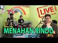 Download Lagu Menahan Rindu - Dodhy Kangen | Andika Mahesa | Babang Tamvan Version [BTS]