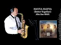 Download Lagu HAYYA HAYYA (Better together) - Davido, T. Cardona, AISHA - Alto Sax - Free score