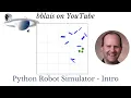 Python Robot Simulator - Installation and Introduction