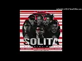 Solita (Remix Original) - Wisin Ft. Anuel AA, Bad Bunny, Bryant Myers, Almighty, Ozuna
