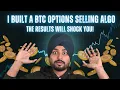 Automate Crypto Options Selling Strategy Backtest to Algo Trade on Delta Exchange