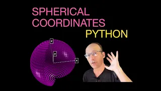 Math Methods Spherical Coordinates Integrals and Python