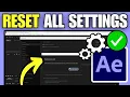 How To Reset Adobe After Effects to Default Settings