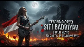 terong viral terong dicabein siti badriah cover rock metal by gelombang rock