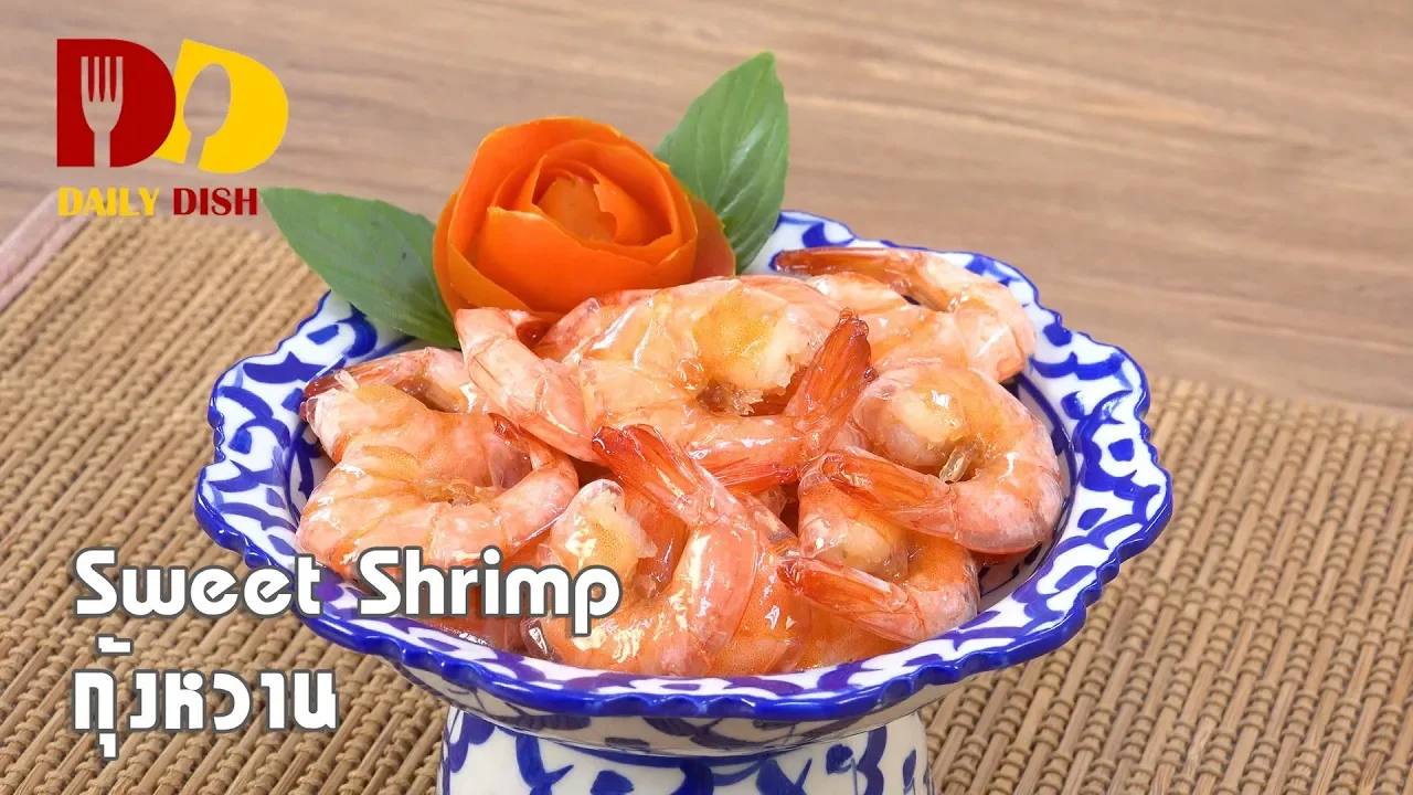 Sweet Shrimp   Thai Food   