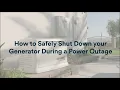 Generac Support Shutting Down a Home Standby Generator During a Power Outage