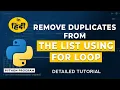 Remove Duplicates from List Python Using for Loop