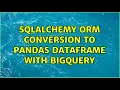 SQLAlchemy ORM conversion to Pandas DataFrame with Bigquery