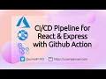 Deploy React Express App to Azure App Service Using GitHub Actions