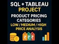 Price-Based Product Categorization using SQL and Tableau Real-World Data Analysis