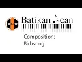 Download Lagu Birbsong | Batikan Iscan