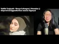 Download Lagu Nabila Taqiyyah - Hanya Lolongan || Reaction || ekspresi menggambarkan nuansa lagunya!