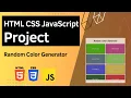 HTML CSS JavaScript Project - Random Color Generator