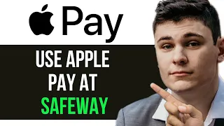 HOW TO USE APPLE PAY AT SAFEWAY 2025 FULL GUIDE