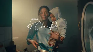 Ko Cha Ra (Official Music Video)