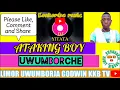 Download Lagu Ataking Boy Uwumborche (Audio): Limor Uwumborja Godwin