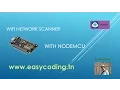 NodeMcu ESP8266 Tutorial B-11 Wifi Network scanner