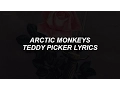 Download Lagu teddy picker // arctic monkeys lyrics