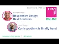 Framsia Online Responsive Design Best Practices Conic-gradient is finally here