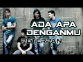 Download Lagu × Nightcore × Peterpan - Ada Apa Denganmu
