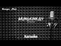 Download Lagu Jackie - Mungkinkah - Karaoke tanpa vocal