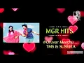 Lagu MGR HITS/DOLBY ATMOS AUDIO/ORUVAR MEETHU/TMS/SUSEELA