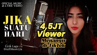 jika suatu hari lagu viral tiktok tuba syifahul huda lagu sedih