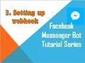 Facebook Messenger Bot Tutorial using Python Setting up webhook