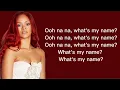 Rihanna - What's My Name? (Lyrics)