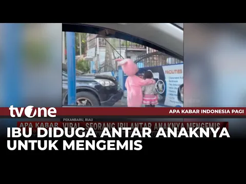 MIRIS! Seorang Ibu Antar Anaknya Mengemis Viral di Medsos