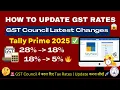 Download Lagu 🔄 How to Update GST Tax Rates in Tally Prime | GST Council Changes 2025 | Tally GST Tutorial