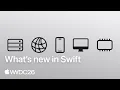 WWDC26 What s new in Swift Apple