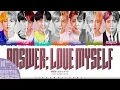 BTS (방탄소년단) 'Answer : Love Myself' Lyrics [Color Coded Han_Rom_Eng] | UNTIL 2025 #70
