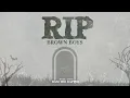 Download Lagu Basi The Rapper - RIP Brown Boys (Brown Boys Diss)