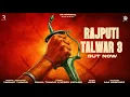 Lagu Rajputi Talwar 3 (राजपूती तलवार 3)| @officialvikrantthakur  @officialrahulthakur  | Keddy Katladi | 