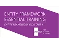 Entity Framework Essential Training Entity Framework Kickstart
