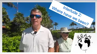 Where have we been lately? Interlude 2